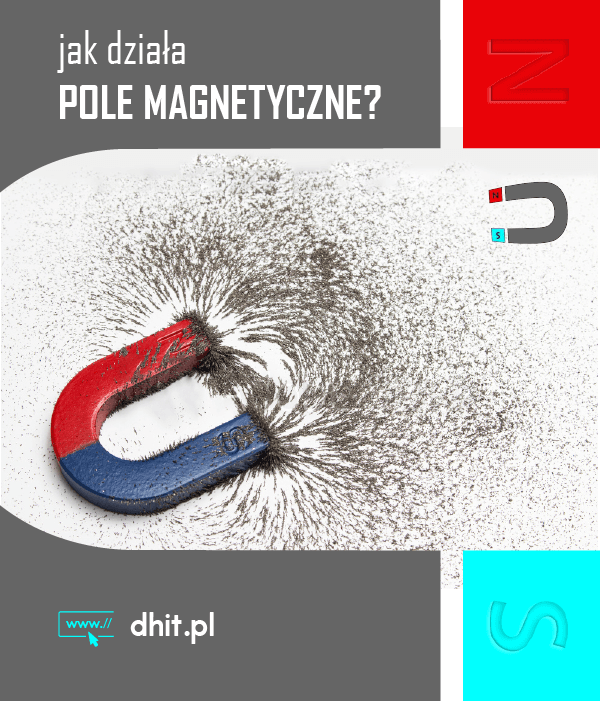 jak działa to całe pole magnetyczne?